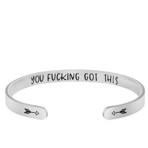 - Stainless steel cuff bracelet. Hidden message “You Fucking Got This”